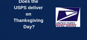 Does the USPS deliver on Thanksgiving Day