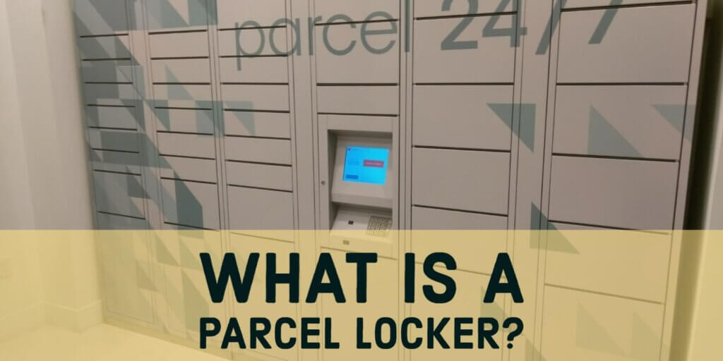 What is a Parcel Locker? Explained