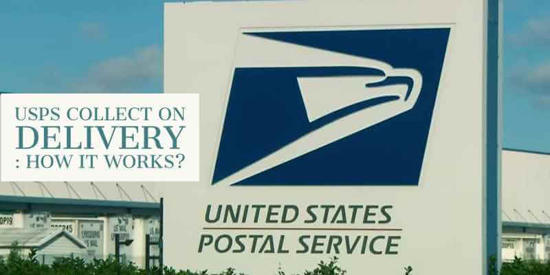 USPS Collect On Delivery: How it Works