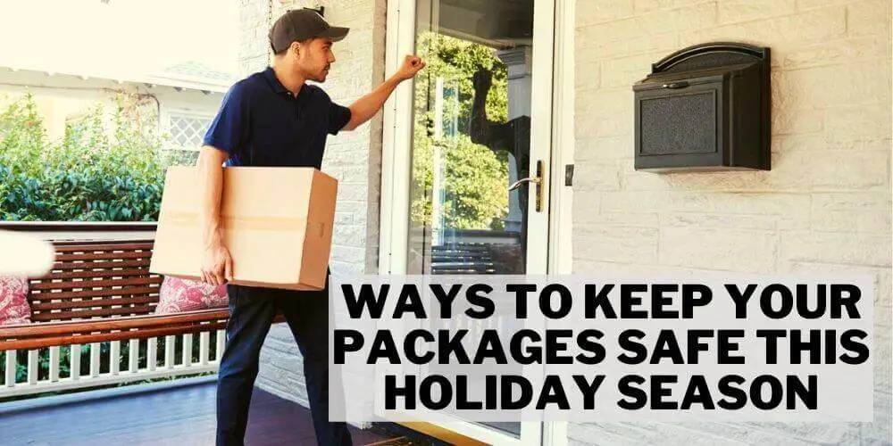 Ways-To-Keep-Your-Packages-Safe-This-Holiday-Season